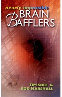 Nearly Impossible Brain Bafflers